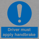 driver-must-apply-handbrake-mandatory-sign~